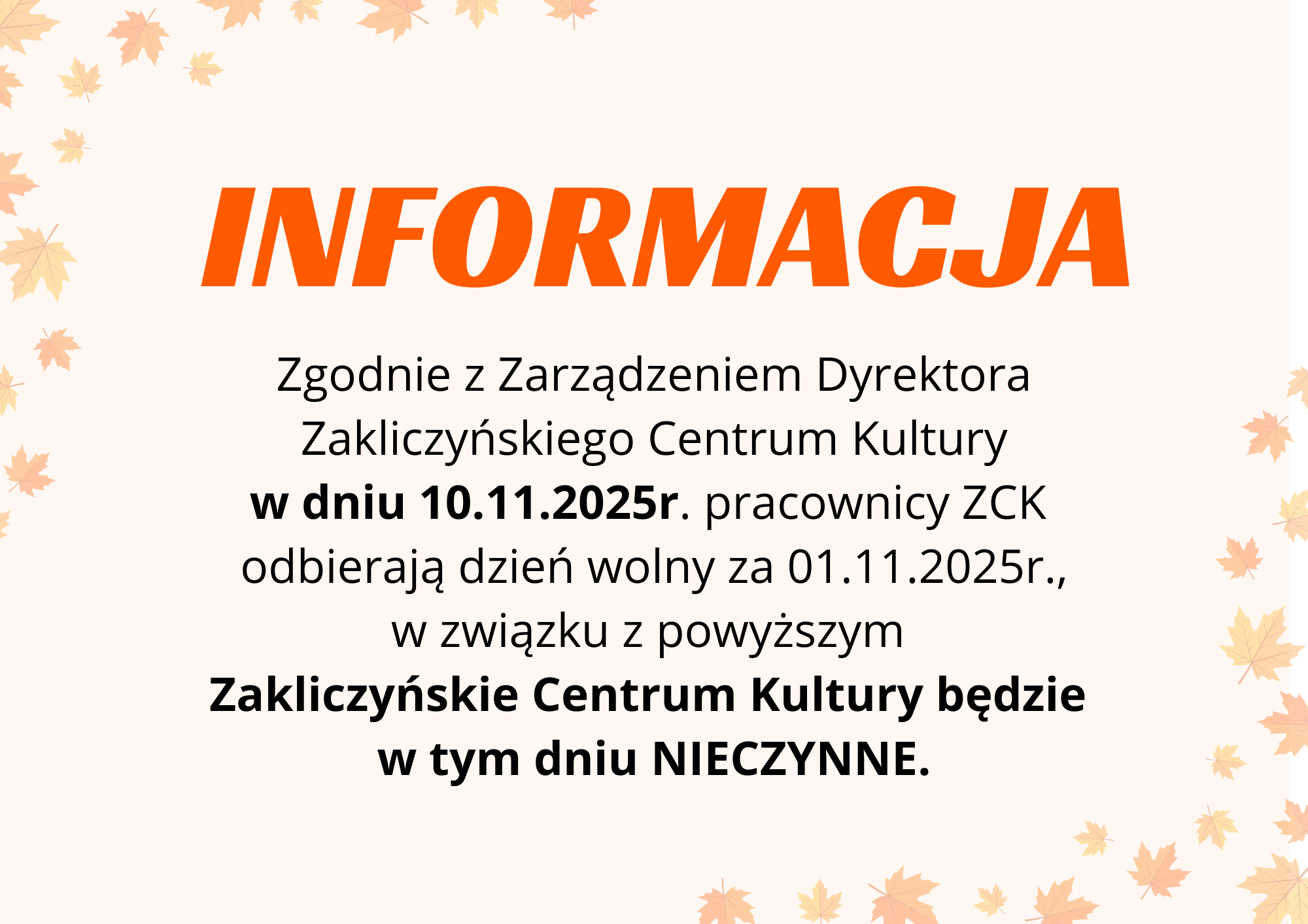 10.11.2025 ZCK będzie nieczynne