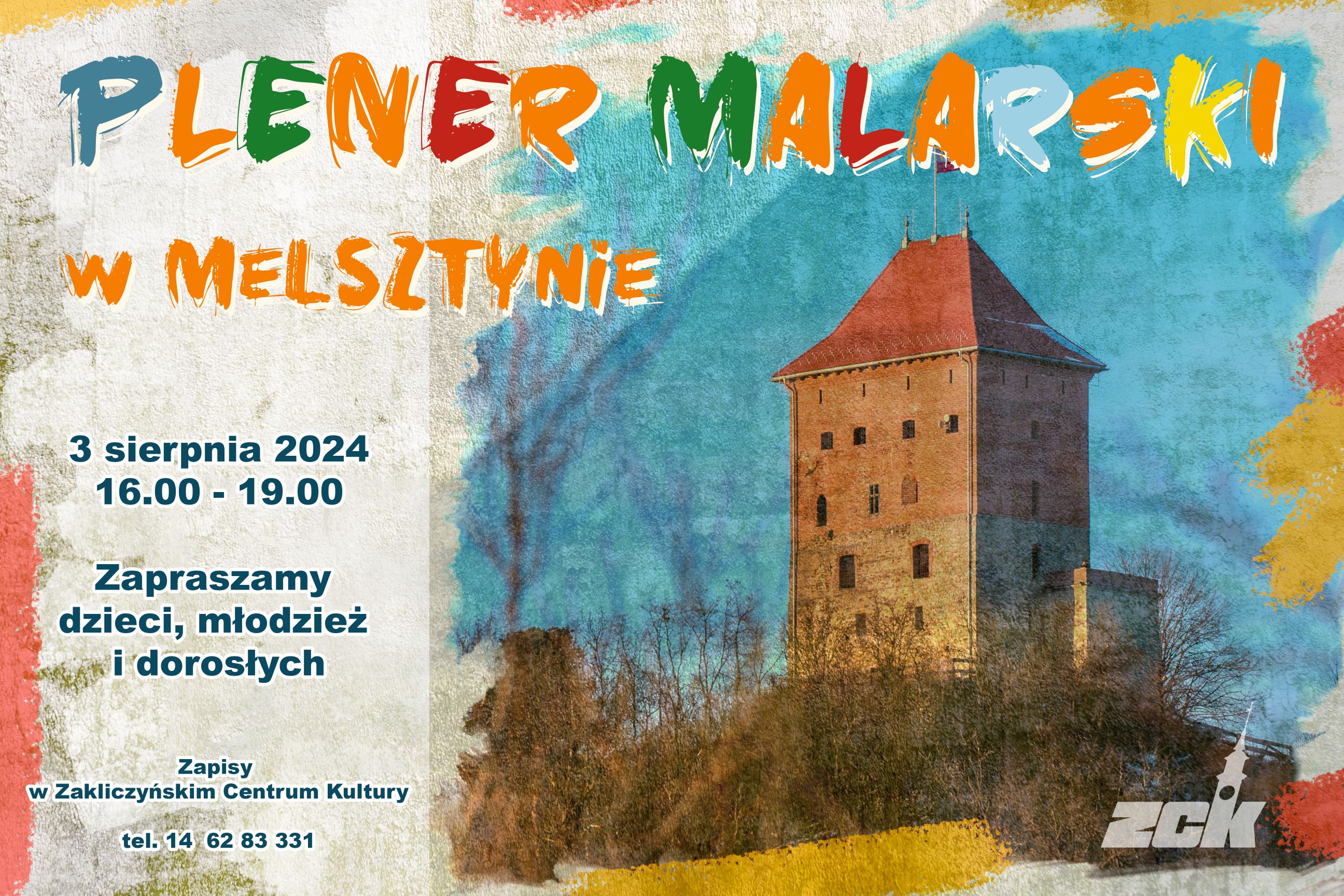 Plener malarski w Melsztynie
