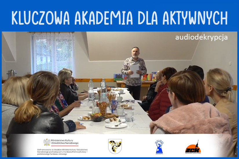 KLUCZOWA AKADEMIA DLA AKTYWNYCH