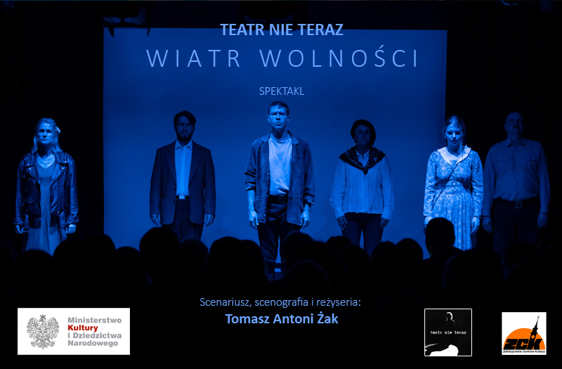 Wiatr Wolności SPEKTAKL