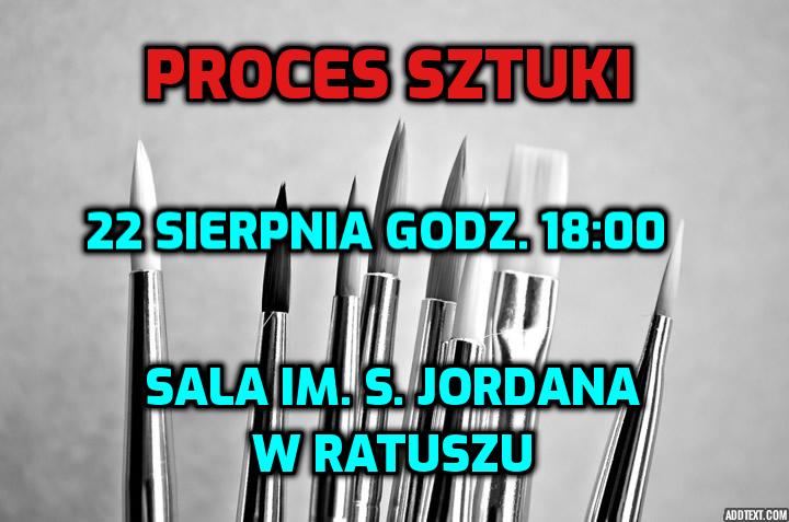 "Proces sztuki" w ZCK 