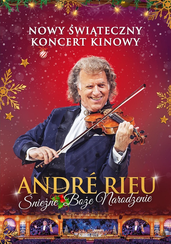 Świąteczny koncert André Rieu i jego Orkiestry Johanna Straussa w Kinie za Rogiem ZCK