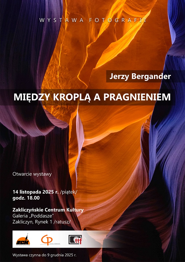 Zaproszenie na wystawę fotograficzną Jerzego  Bergandera 