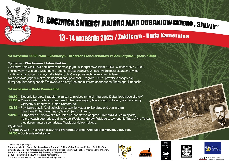 Uroczystość rocznicowa ku pamięci Majora w Rudzie Kameralnej, w Zakliczynie wieczór z Holewińskim 