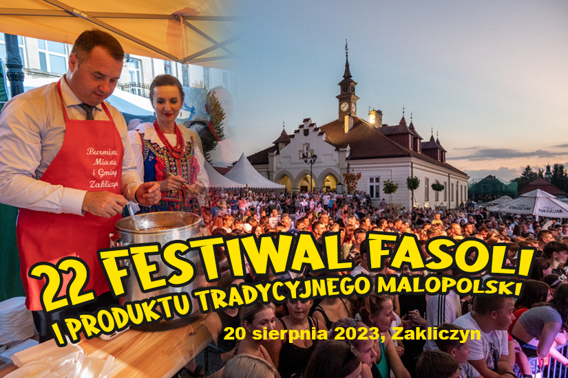 22 Festiwal Fasoli i Produktu Tradycyjnego Małopolski 