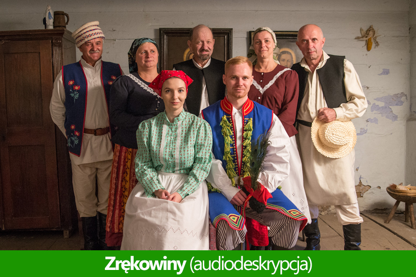Zrękowiny (audiodeskrypcja)