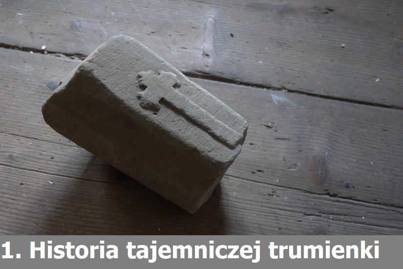 1. Historia tajemniczej trumienki