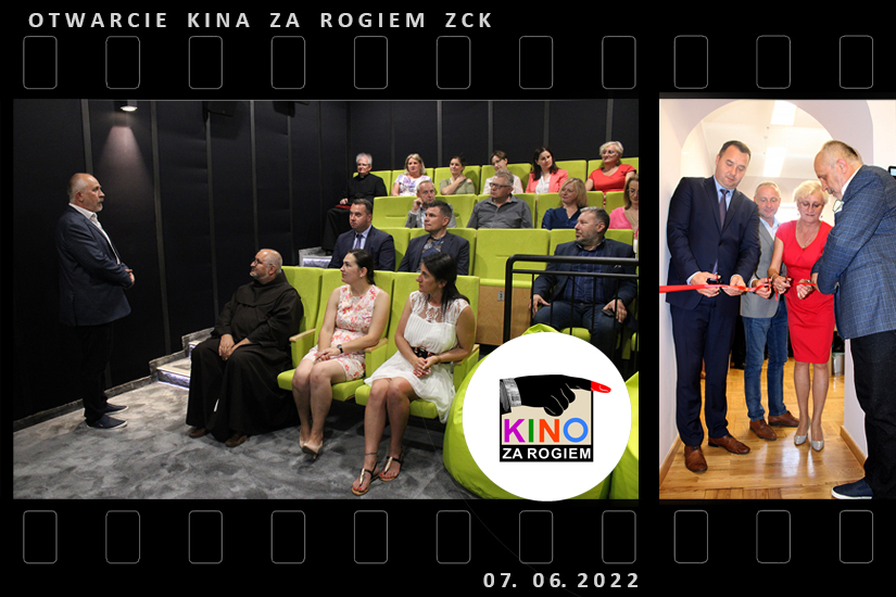 OTWARCIE KINA ZA ROGIEM ZCK