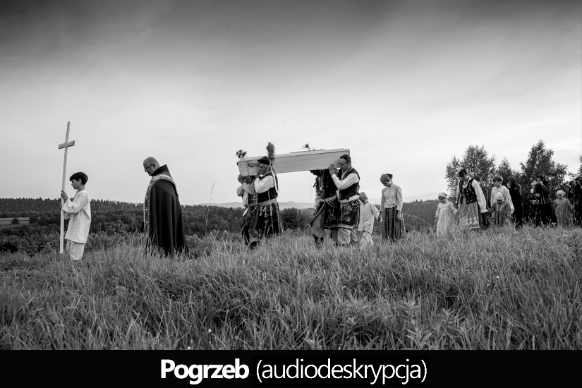 Pogrzeb - audiodeskrypcja